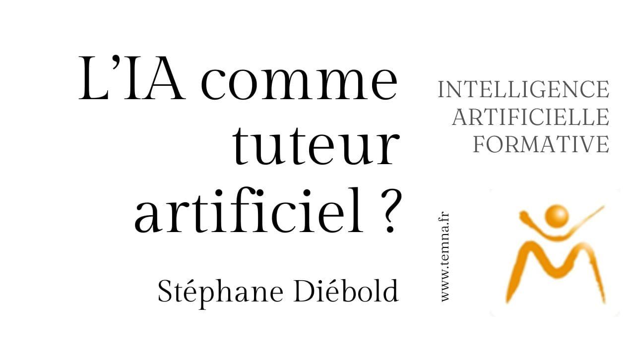 IA comme tuteur artificiel ?
